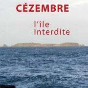 Cezembre l ile interdite amicale des anciens cnsmc