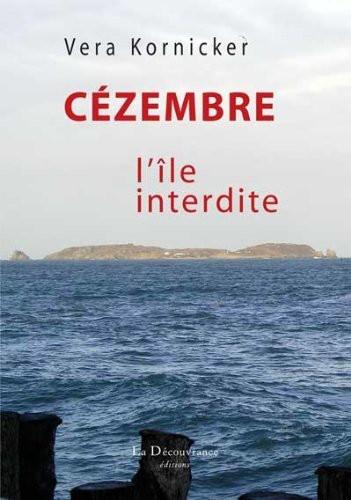 Cezembre l ile interdite amicale des anciens cnsmc 1